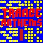 cover: Various - Trance Anthems 1