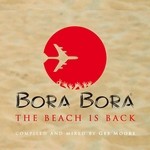 cover: Bora Bora|Various - The Beach Is Back (unmixed tracks)