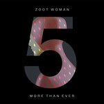 cover: Zoot Woman - More Than Ever