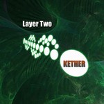 cover: Kether - Layer Two EP