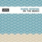 cover: Rivera Rotation - On The Beach