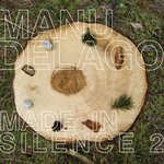 cover: Manu Delago - Made In Silence 2