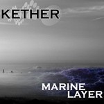 cover: Kether - Marine Layer