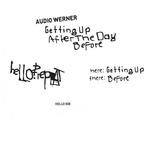 cover: Audio Werner - Getting Up After The Day Before