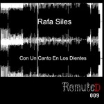 cover: Rafa Siles - Con Un Canto En Los Dientes