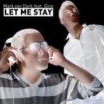 cover: Dino|Van Dark, Mark - Let Me Stay