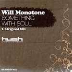 cover: Will Monotone - Something With Soul