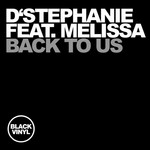 cover: D'stephanie|Melissa - Back To Us