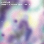 cover: Audision - Surface To Surface: Remix Part 2