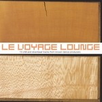 cover: Various - Le Voyage Lounge