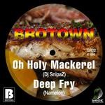 cover: Dj Snipaz|Nameloc - Deep Fried Mackerel