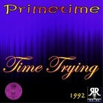 cover: Primetime - Time Trying