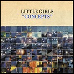 cover: Little Girls - Concepts