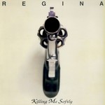 cover: Regina - Killing Me Softly