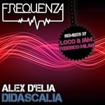 cover: Alex D Elia - Didascalia (The remixes)