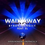 cover: El|Stingily, Byron - Walk Away