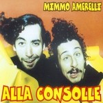 cover: Mimmo Amerelli - Alla Consolle