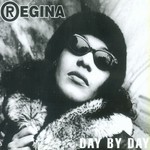 cover: Regina - Day By Day