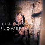 cover: I Haunt Wizards - Flowers Bloom