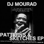 cover: Dj Mourad - Patterns & Sketches EP