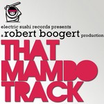 cover: Robert Boogert - That Mambo Track