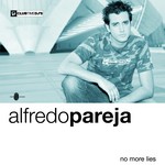 cover: Alfredo Pareja - No More Lies