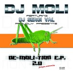 cover: Dj Moli|Dj Sergi Val - De-Moli-Tion EP 2 0