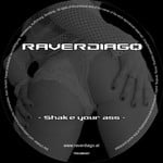 cover: Raverdiago - Shake Your Ass