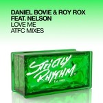 cover: Nelson|Roy Rox|Bovie, Daniel - Love Me (Atfc mixes)