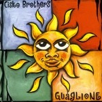 cover: Cisko Brothers - Guaglione