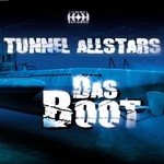 cover: Tunnel Allstars - Das Boot