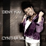 cover: Cynthia Miller - Deny You