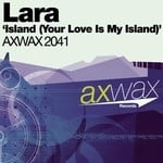 cover: Lara - Island (Your Love Is My Island)