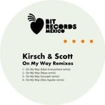 cover: Kirsch & Scott - On My Way (remixes)