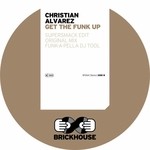 cover: Christian Alvarez - Get The Funk Up