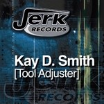 cover: Kay D Smith - Tool Adjuster