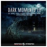 cover: Axi|Bionic1|Ble3k|Custom Soldierz|Ketz|Mtelzn|Safire|Wreckage Machinery - Dark Moments EP