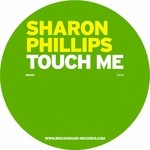 cover: Sharon Phillips - Touch Me