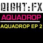 cover: Aquadrop - Aquadrop EP 2