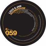 cover: Loco & Jam - Roundhouse