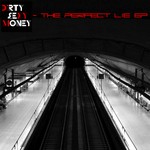 cover: Dirty Sexy Money - The Perfect Lie EP