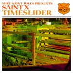 cover: Saint Jules, Mike|Saint X - Timeslider