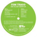 cover: Tom Trago - The Fluor Green EP