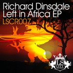 cover: Richard Dinsdale - Left In Africa EP