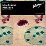 cover: Muzikjunki - Plankton Part 2