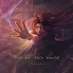 cover: Digicult|Fatali|U Recken - Out Of This World