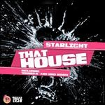 cover: Starlight - That House