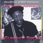 cover: Anthony Johnson|Bdf - Gunshot Rock