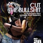 cover: Pico, Francesco|Roell Sapphire - Cut The Bullshit