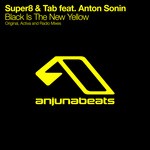 cover: Anton Sonin|Super8 & Tab - Black Is The New Yellow